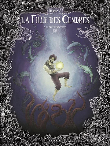 La fille des Cendres - Tome 03 - La colère de Cybèle