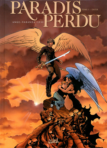 Paradis perdu - Tome 01 - Enfer