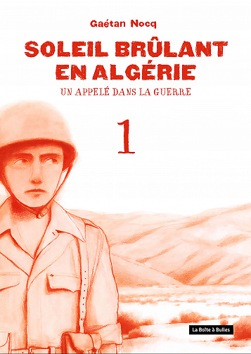 Soleil brûlant en Algérie - Tome 01