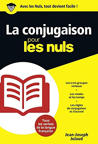 La Conjugaison pour les Nuls -  Jean-Joseph Julaud
