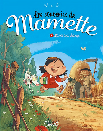 Mamette (Les Souvenirs De) - Tome 01
