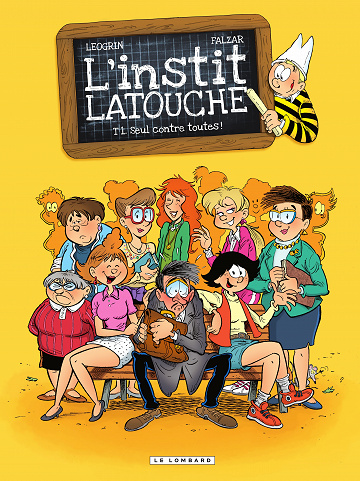 L'instit Latouche - Tome 01