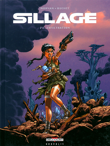 Sillage - Tome 21
