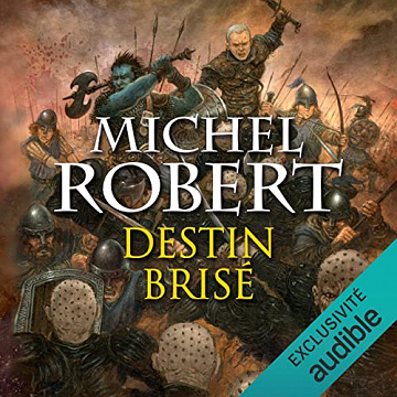 Destin brisé: L'Agent des ombres 10 - Michel Robert (2023)