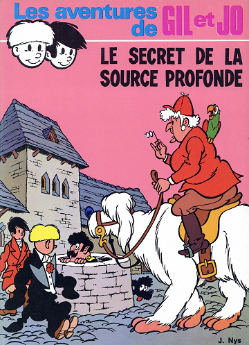 Les aventures de Gil et Jo - Tome 07