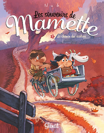 Mamette (Les Souvenirs De) - Tome 02