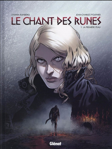 Le Chant des Runes - Tome 01 - La première peau