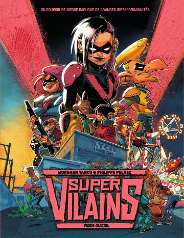 Super-Vilains - Tome 01