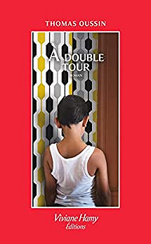 À double tour -  Thomas Oussin (2023)