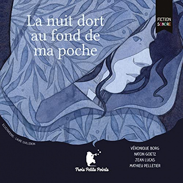 La nuit dort au fond de ma poche - Véronique Borg (2023)