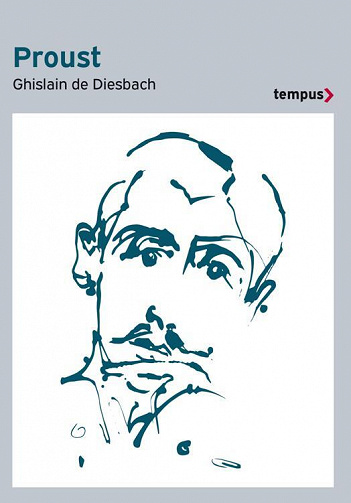 Proust - Ghislain de Diesbach (2022)