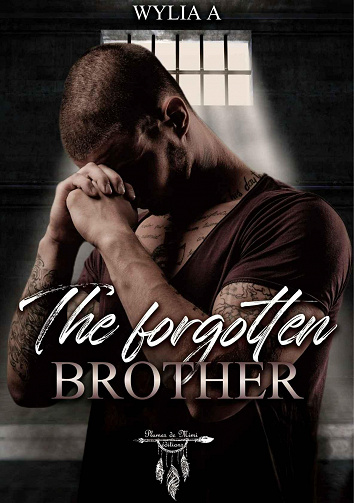 The forgotten Brother - Wylia A (2023)