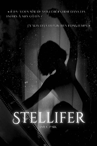 Stellifer, Tome 1 - Emy C. Park (2023)