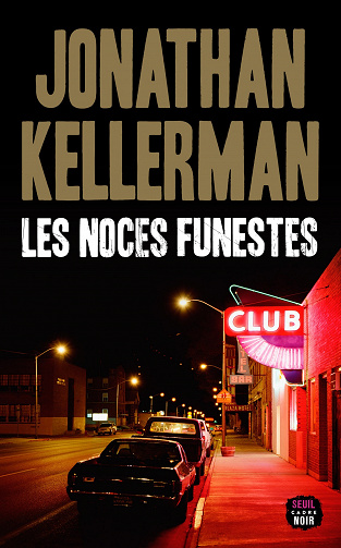 Les Noces funestes - Jonathan Kellerman (2023)