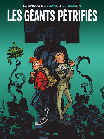 Une aventure de Spirou et Fantasio - Tome 01 - Les géants pétrifiés (Velhmann-Yoann)
