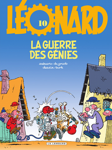Léonard - Tome 10 - La guerre des génies (De Groot-Turk)
