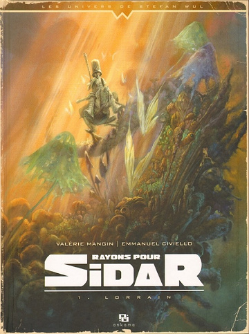 Rayons pour Sidar - Tome 01 - Lorrain