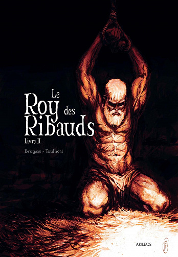 Le Roy Des Ribauds - Tome 02