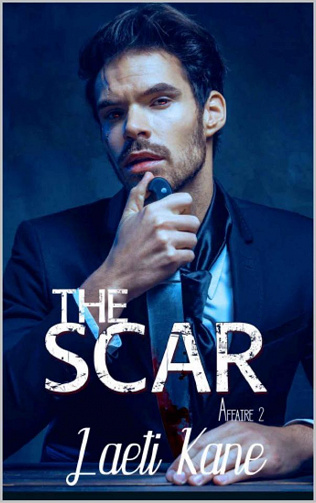 The Scar, Affaire 2 - Laeti Kane (2023)