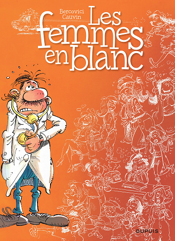 Les femmes en blanc - Tome 01