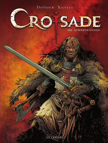 Croisade - Tome 08 - Le dernier souffle