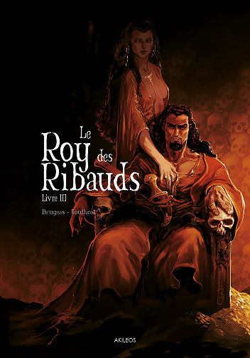 Le Roy Des Ribauds - Tome 03