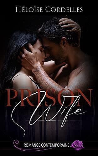 Prison wife - Héloïse Cordelles (2023)