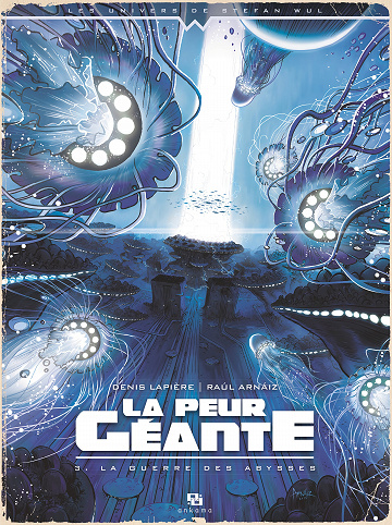 La peur géante - Tome 03 - La guerre des abysses