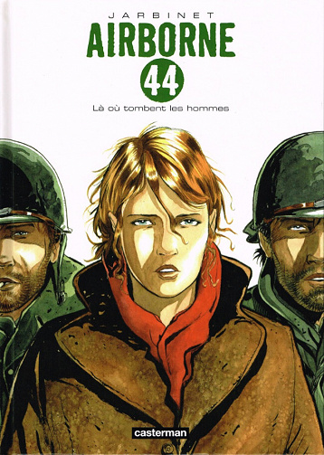 Airborne 44 - Tome 01 - Là où tombent les hommes