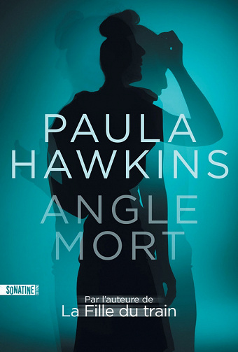 Angle mort - Paula Hawkins (2023)