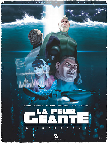 La Peur Géante - Intégrale
