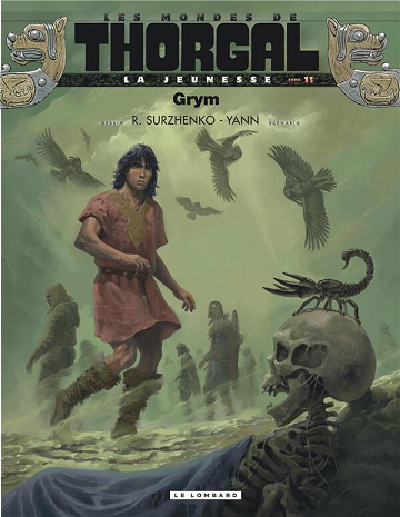 Les Mondes de Thorgal - La Jeunesse de Thorgal - Tome 11 - Grym
