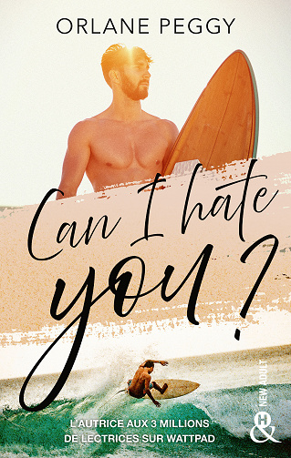 Can I Hate You - Orlane Peggy (2023)