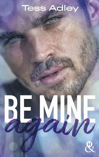 Be Mine Again - Tess Adley (2023)