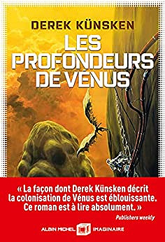 Les profondeurs de Vénus - Derek Künsken (2023)