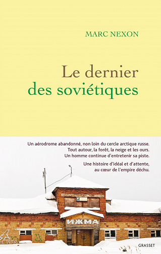 Le dernier des soviétiques - Marc Nexon (2023)