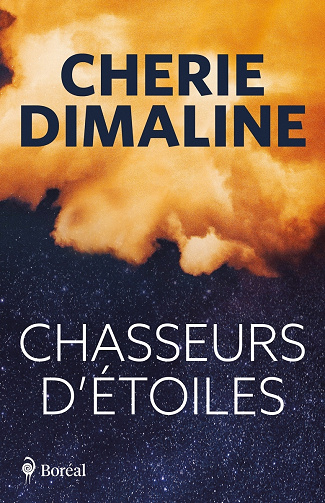 Chasseurs d'étoiles - Cherie Dimaline (2023)