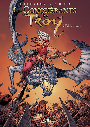 Les conquérants de Troy - Tome 04