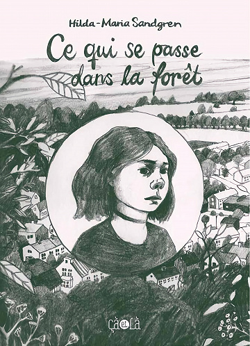 Ce qui se passe dans la forêt (Sandgren)