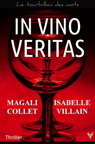 In vino veritas - Isabelle Villain, Magali Collet (2023)
