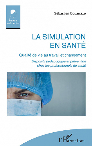 La simulation en santé - Sébastien Couarraze (2022)