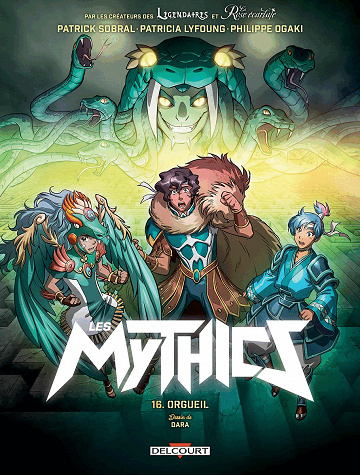 Les Mythics - Tomes 16 et 17