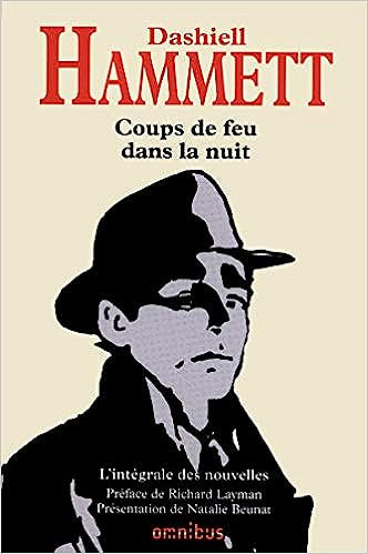 Coups de feu dans la nuit -  Dashiell Hammett (2011)