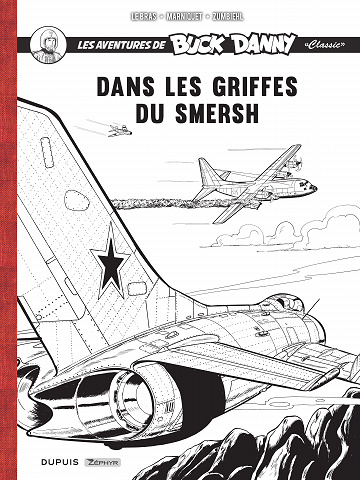 Buck Danny Classic - Récit complet - Dans les griffes du Smersh / Edition spéciale, Limitée (Noir & Blanc) (2023)