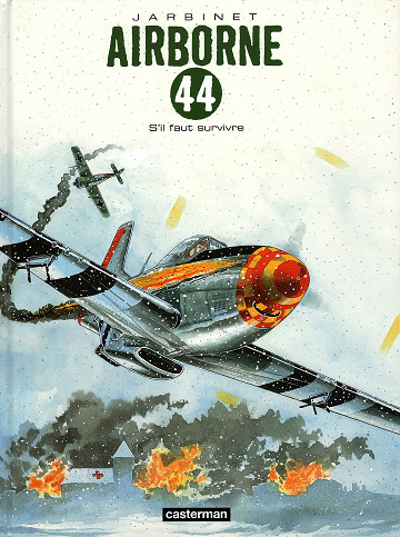 Airborne 44 - Tome 05 - S'il faut survivre