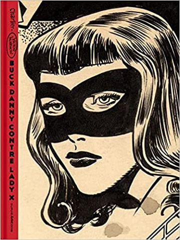 Buck Danny - Tome 17 - Buck Danny contre Lady X (Artist Edition) (2023)