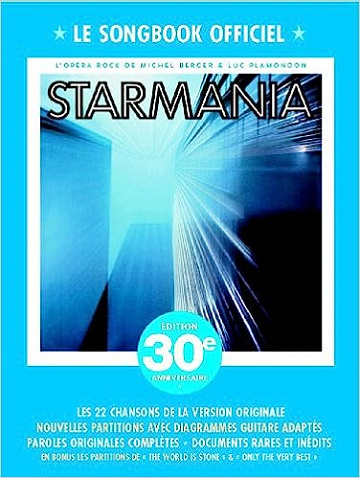 Starmania le songbook officiel 30 ème édition anniversaire -  M/plamondon l Berger (2011)
