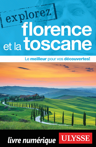 Explorez Florence et la Toscane - Jennifer Doré Dallas (2022)