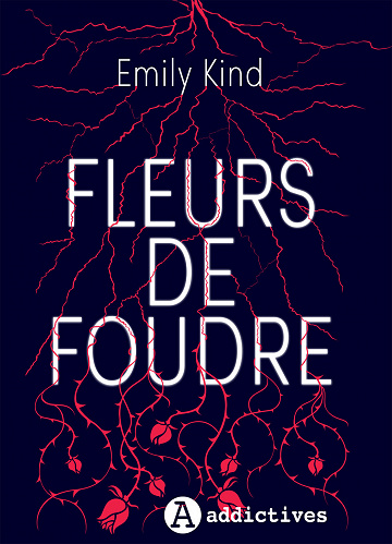 Fleurs de Foudre - Emily Kind (2023)