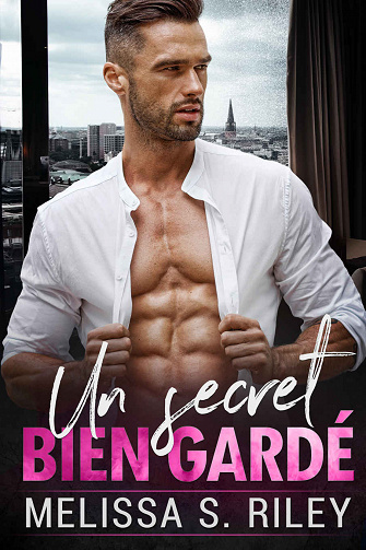 Un secret bien gardé - Melissa S. Riley (2023)
